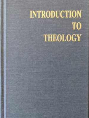 Introduction to Theology - J.C. Wenger