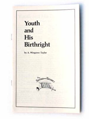 Youth and His Birthright - A. Wingrove Taylor